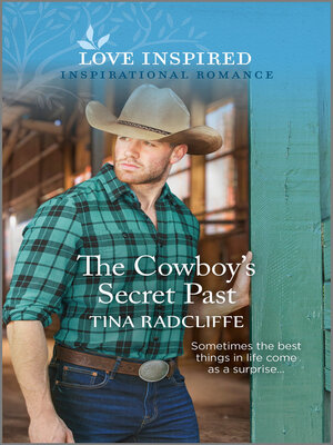 The Cowboy's Secret Past - ebook